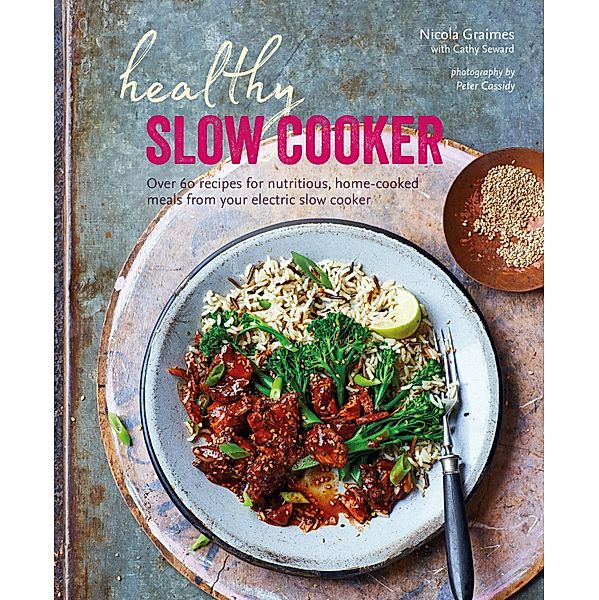 Healthy Slow Cooker, Nicola Graimes