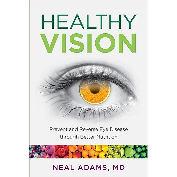 Healthy Vision, Neal Adams