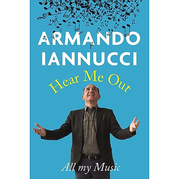 Hear Me Out, Armando Iannucci