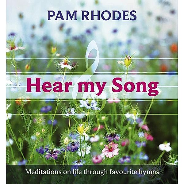 Hear My Song, Pam Rhodes