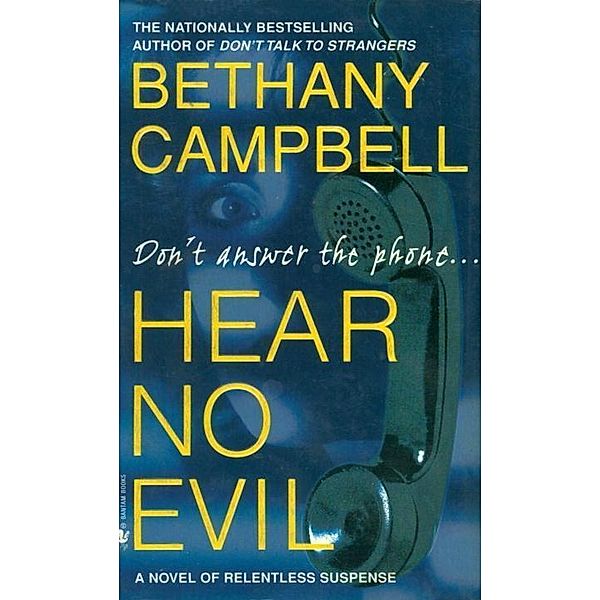 Hear No Evil, Bethany Campbell