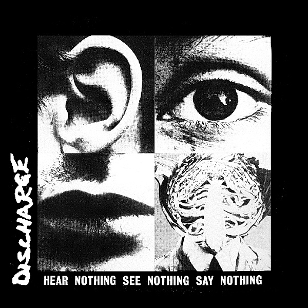 Hear Nothing See Nothing Say Nothing, Discharge