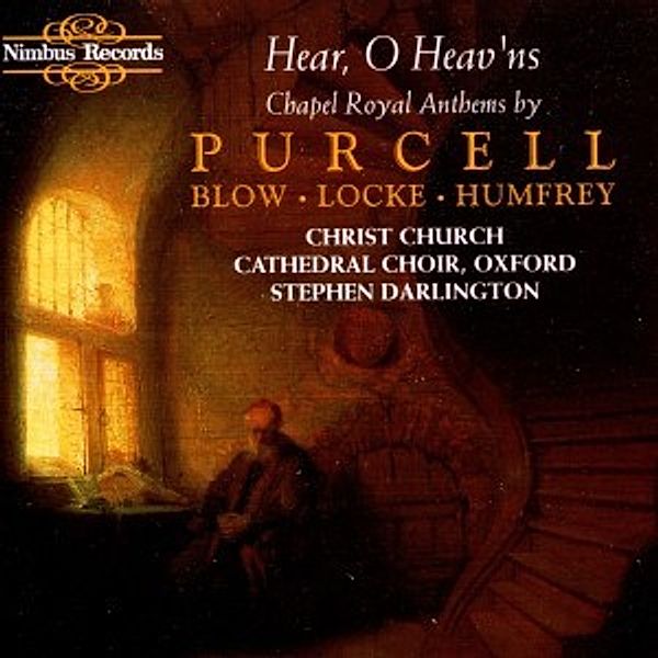 Hear 'O Heavens, Stephen Darlington, Choir Christ Church Cathedral