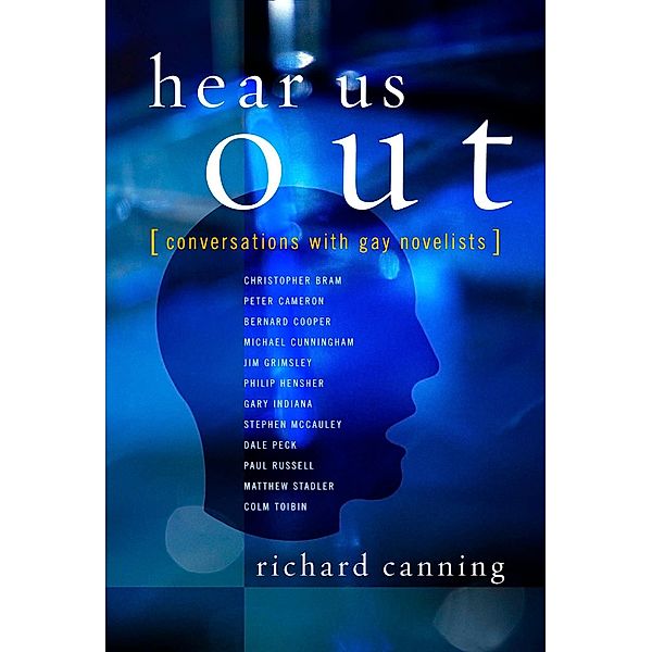 Hear Us Out / Between Men-Between Women: Lesbian and Gay Studies, Richard Canning
