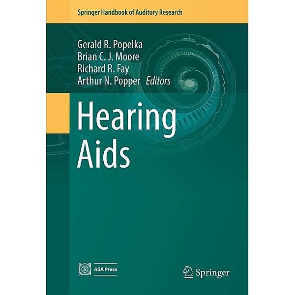 Hearing Aids / Springer Handbook of Auditory Research Bd.56