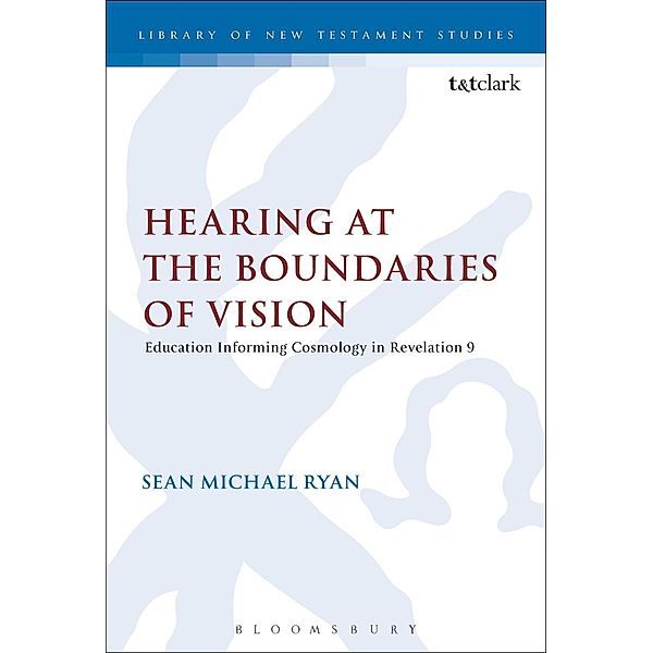Hearing at the Boundaries of Vision, Sean Michael Ryan