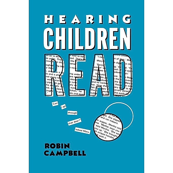 Hearing Children Read, Robin Campbell