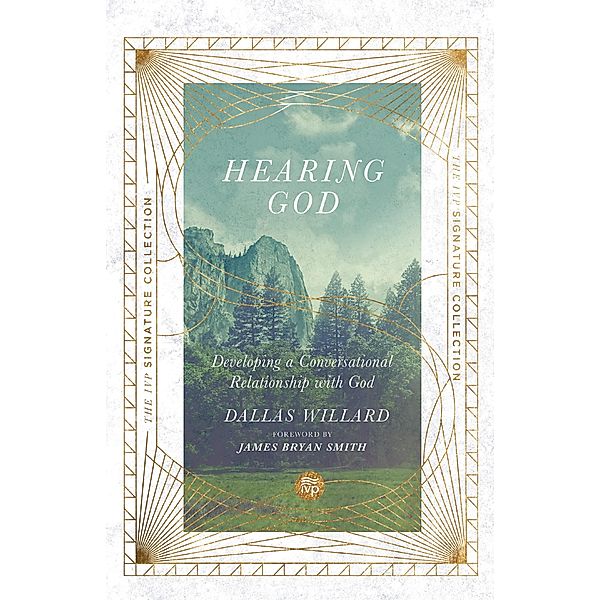 Hearing God, Dallas Willard