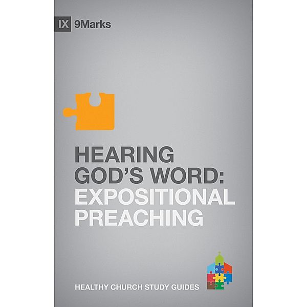 Hearing God's Word / 9Marks Healthy Church Study Guides, Bobby Jamieson