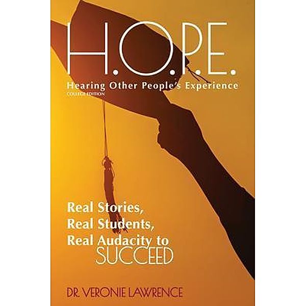 Hearing Other People's Experience's (H.O.P.E.) College, Veronie Lawrence