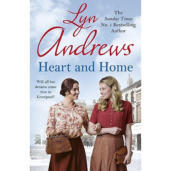 Heart and Home, Lyn Andrews