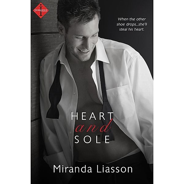 Heart and Sole / The Kingston Family Bd.1, Miranda Liasson