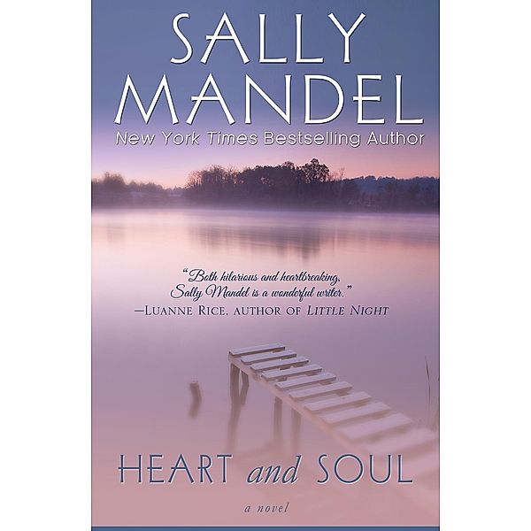 Heart and Soul, Sally Mandel