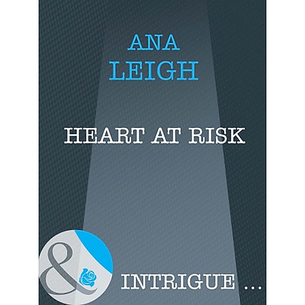 Heart At Risk / Bishop's Heroes Bd.3, Ana Leigh