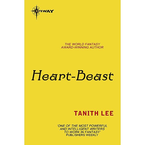 Heart-Beast, Tanith Lee