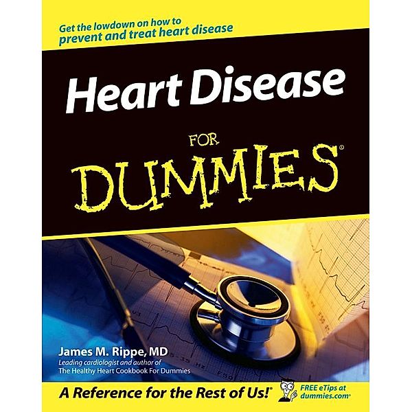 Heart Disease For Dummies, James M. Rippe