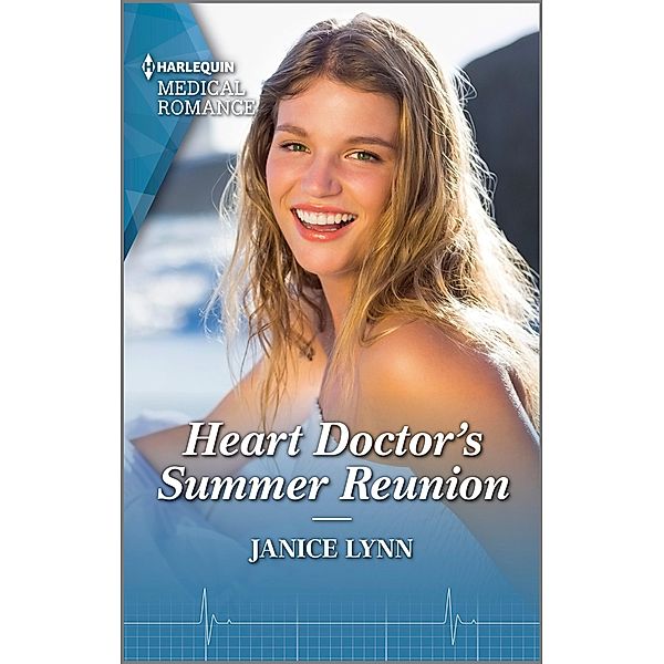 Heart Doctor's Summer Reunion, Janice Lynn