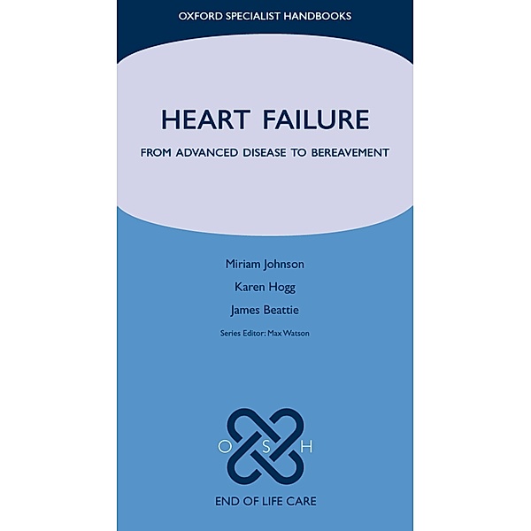 Heart Failure, Miriam Johnson, Karen Hogg, James Beattie