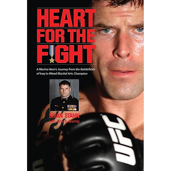 Heart for the Fight, Brian Stann, John Bruning