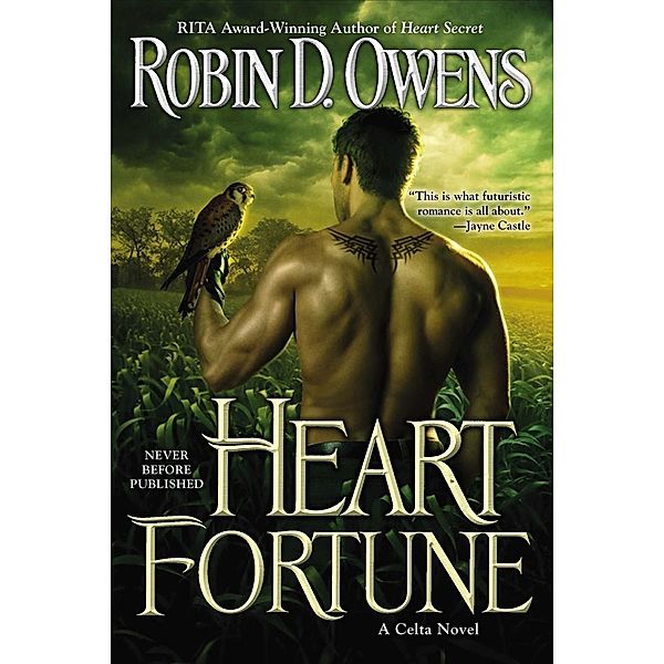 Heart Fortune / A Celta Novel Bd.12, Robin D. Owens