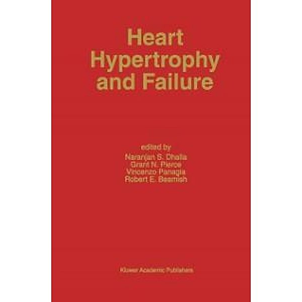 Heart Hypertrophy and Failure / Developments in Cardiovascular Medicine Bd.169