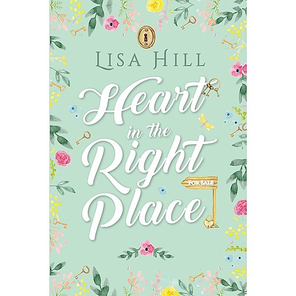 Heart in the Right Place / Heart, Lisa Hill