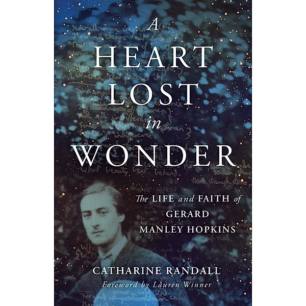Heart Lost in Wonder, Catharine Randall