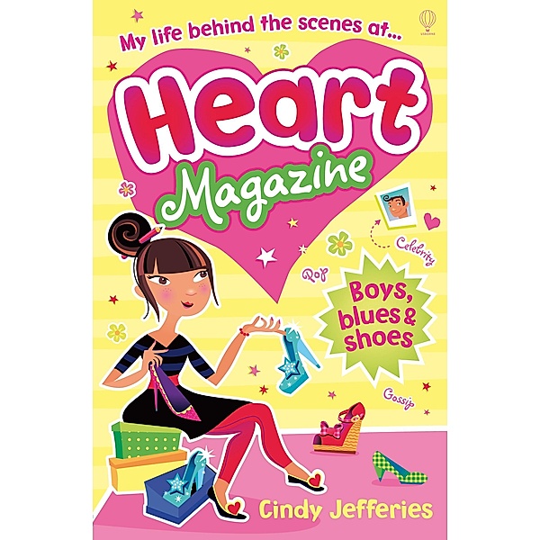 Heart Magazine: Boys, Blues and Shoes / Heart, Cindy Jefferies