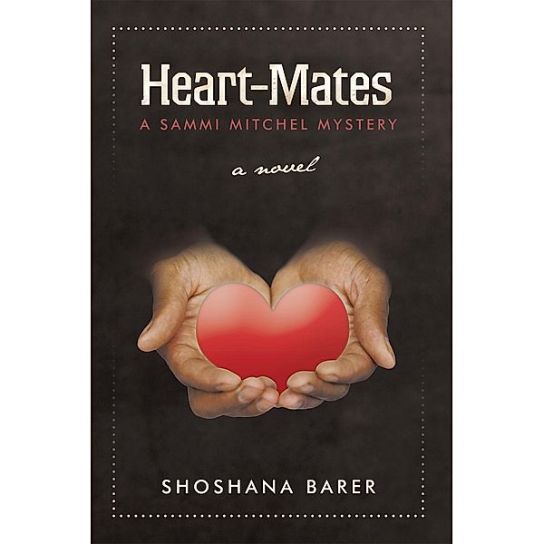 Heart-Mates, Shoshana Barer