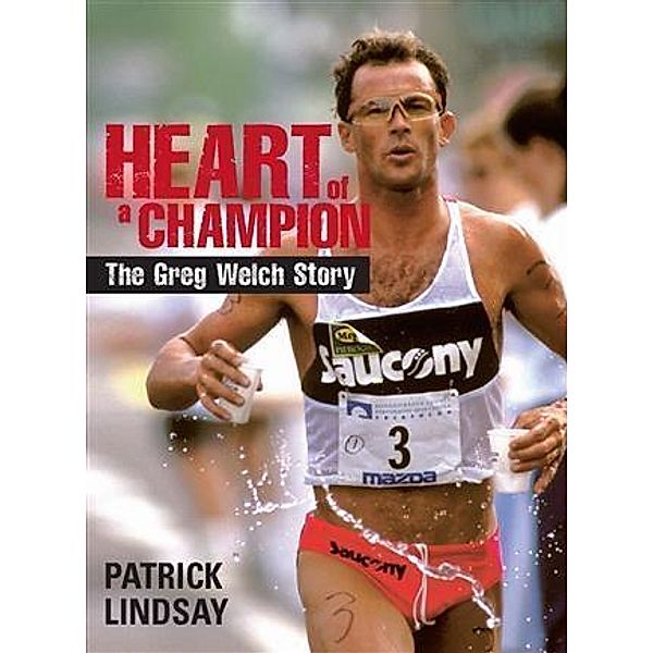 Heart of a Champion, Patrick Lindsay