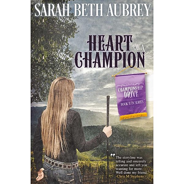 Heart of a Champion, Sarah Beth Aubrey