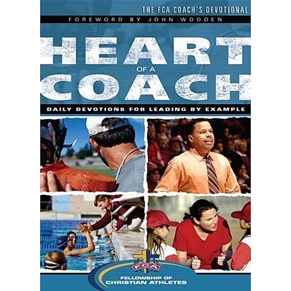 Heart of a Coach, Fellowship of Christian Athletes