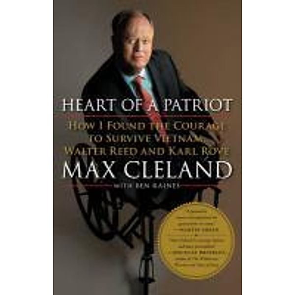 Heart of a Patriot, Max Cleland