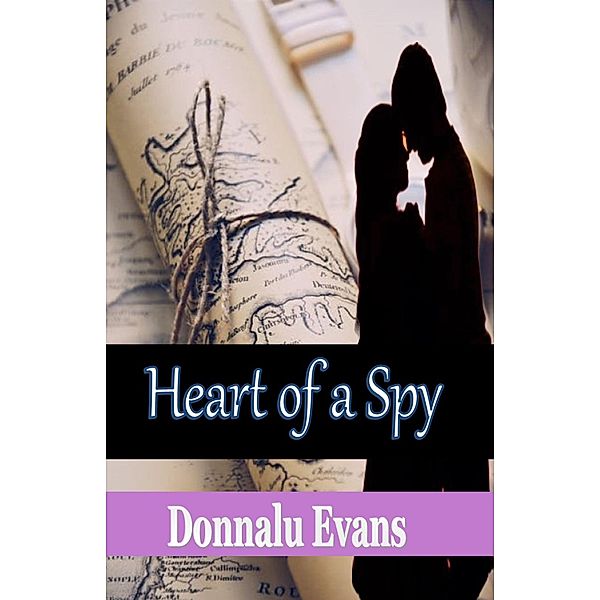 Heart of a Spy, Donnalu Evans