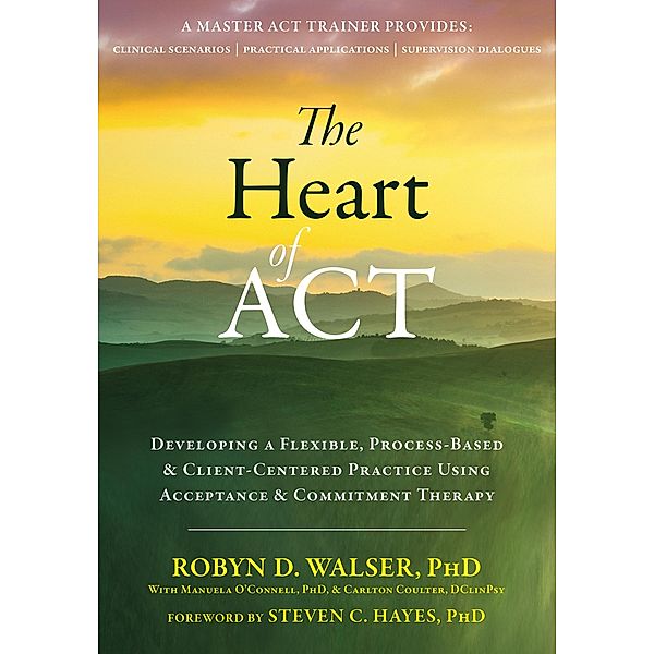 Heart of ACT, Robyn D. Walser