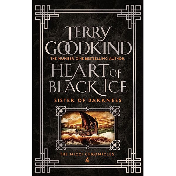 Heart of Black Ice / Sister of Darkness: The Nicci Chronicles, Terry Goodkind