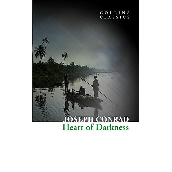 Heart of Darkness / Collins Classics, Joseph Conrad
