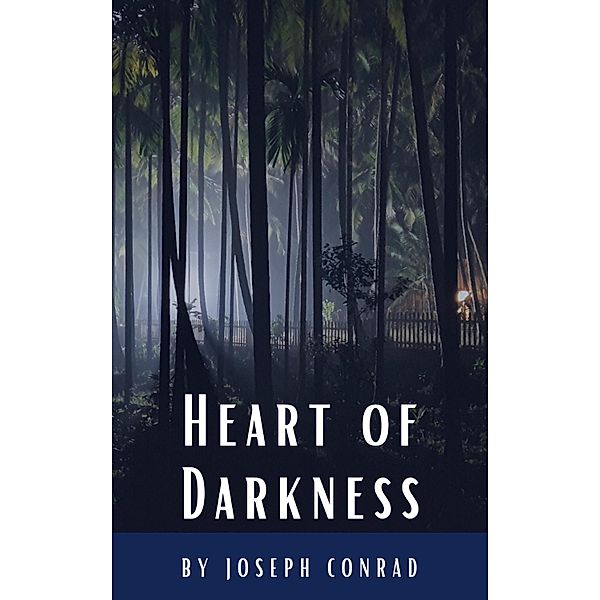 Heart of Darkness Trilogy, Joseph Conrad, Classics Hq