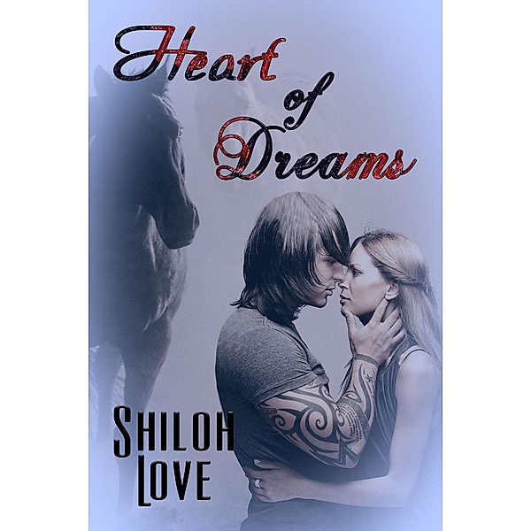 Heart of Dreams, Shiloh Love