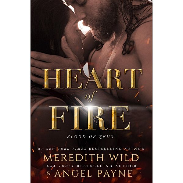 Heart of Fire / Blood of Zeus Bd.2, Meredith Wild, Angel Payne