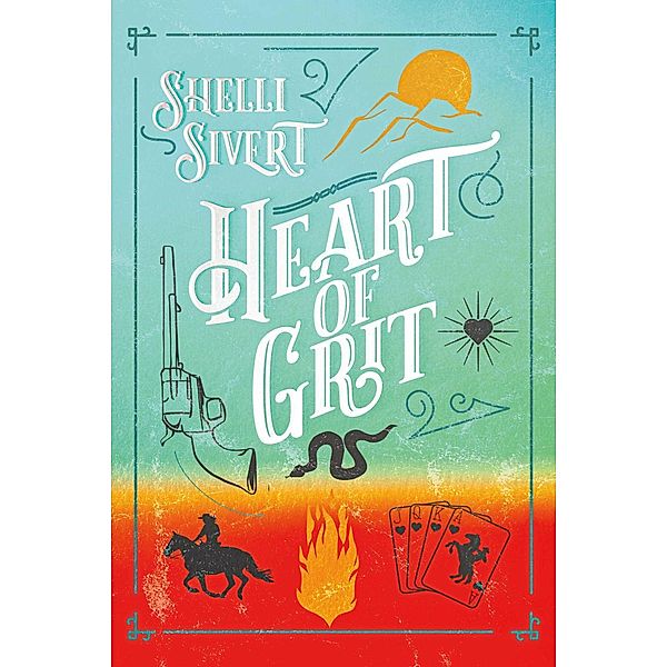 Heart of Grit, Shelli Sivert