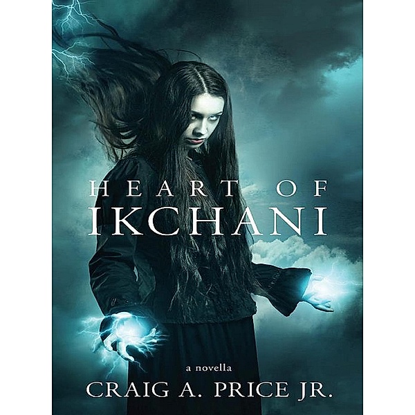 Heart of Ikchani, Craig A. Price