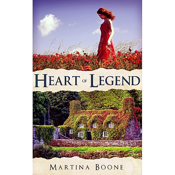 Heart of Legend (Celtic Legends Collection) / Celtic Legends Collection, Martina Boone