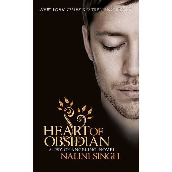 Heart of Obsidian / The Psy-Changeling Series, Nalini Singh