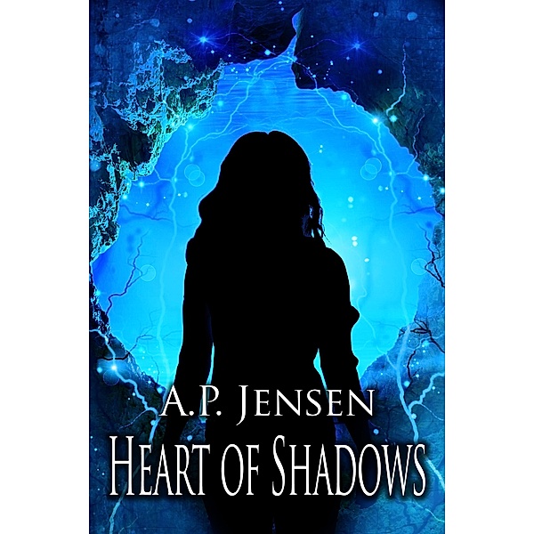 Heart of Shadows (Birthright Series, #2) / Birthright Series, A. P. Jensen