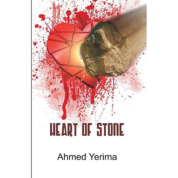Heart of Stone, Ahmed Yerima