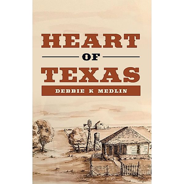 Heart of Texas, Debbie K Medlin