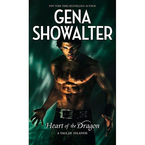 Heart Of The Dragon / Atlantis Bd.1, Gena Showalter