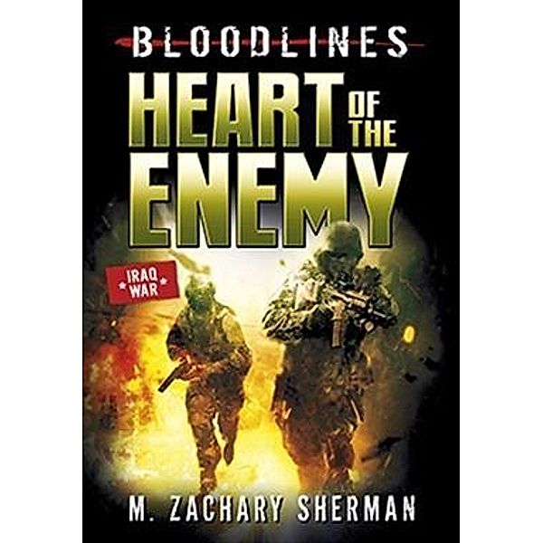 Heart of the Enemy / Raintree Publishers, M. Zachary Sherman