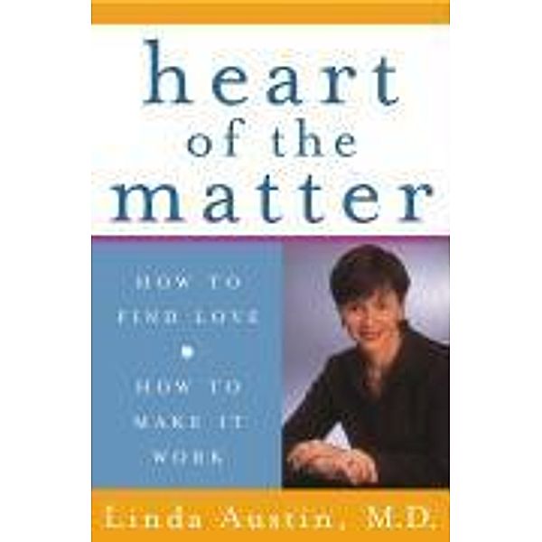 Heart of the Matter, Linda, M. D. Austin